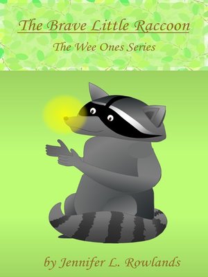 cover image of The Brave Little Raccoon